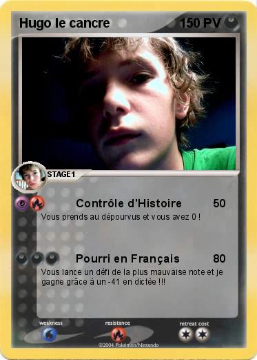 Pokemon Hugo le cancre
