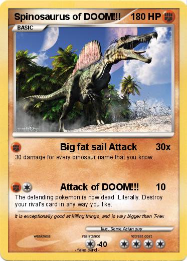 Pokemon Spinosaurus of DOOM!!!