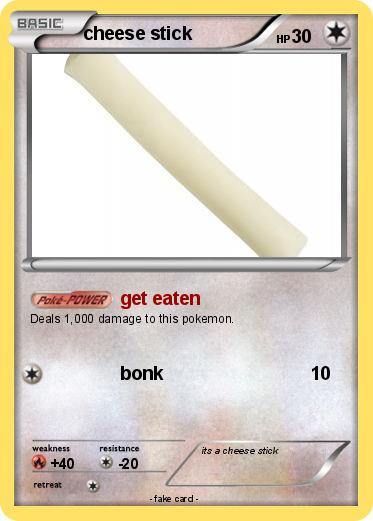 Pokemon cheese stick