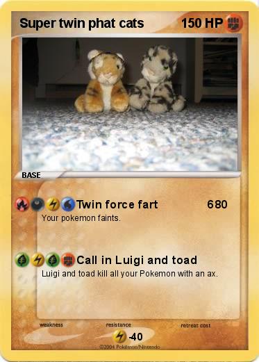 Pokemon Super twin phat cats