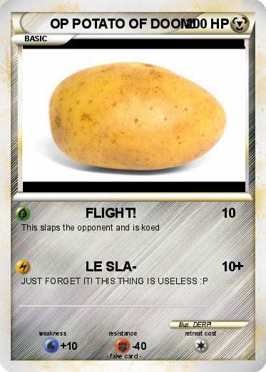 Pokemon OP POTATO OF DOOM!