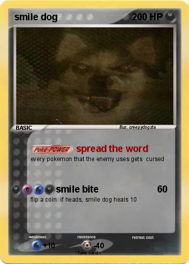 Pokemon smile dog