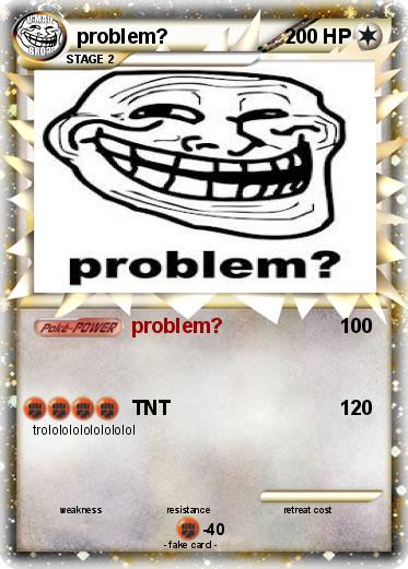 Pokemon problem?