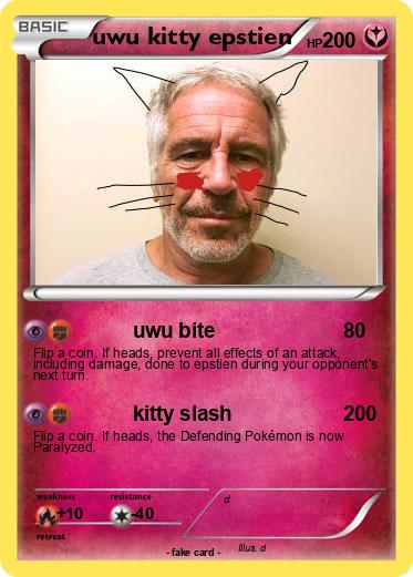 Pokemon uwu kitty epstien