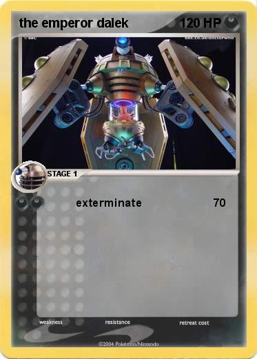Pokemon the emperor dalek