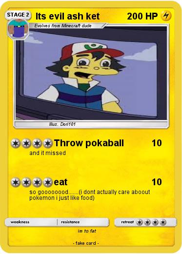 Pokemon Its evil ash ket
