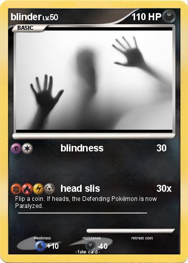 Pokemon blinder