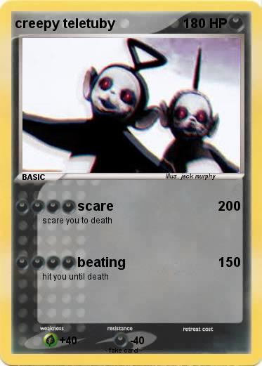 Pokemon creepy teletuby