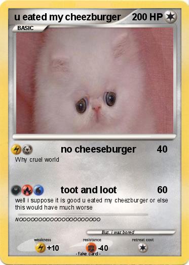 Pokemon u eated my cheezburger