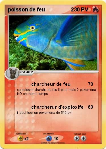 Pokemon poisson de feu                  2                   