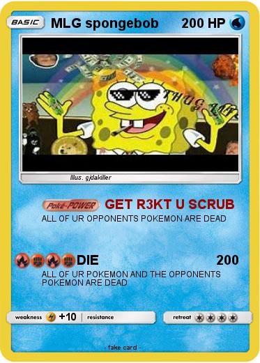 Pokemon MLG spongebob