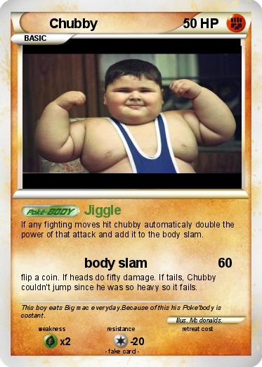 Pokemon Chubby