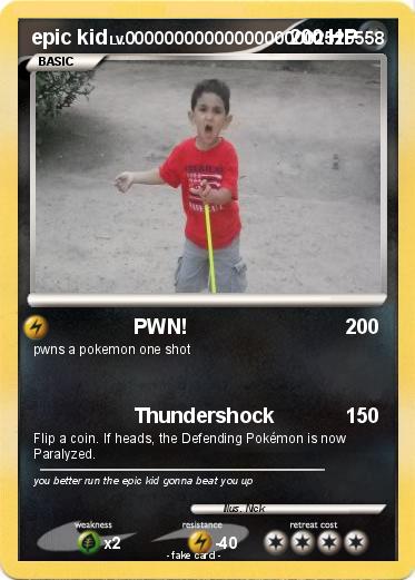 Pokemon epic kid