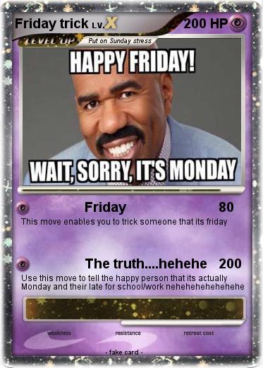 Pokemon Friday trick