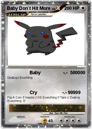 Pokemon Baby Don`t Hit More