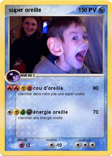 Pokemon super oreille