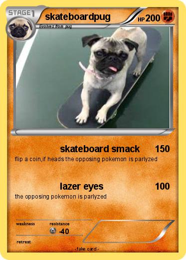 Pokemon skateboardpug