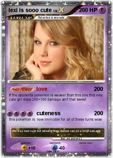 Pokemon lexi is sooo cute