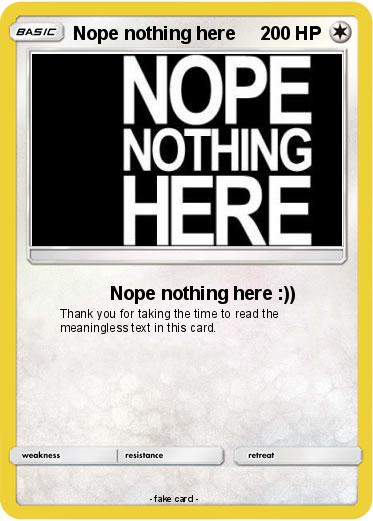 Pokemon Nope nothing here