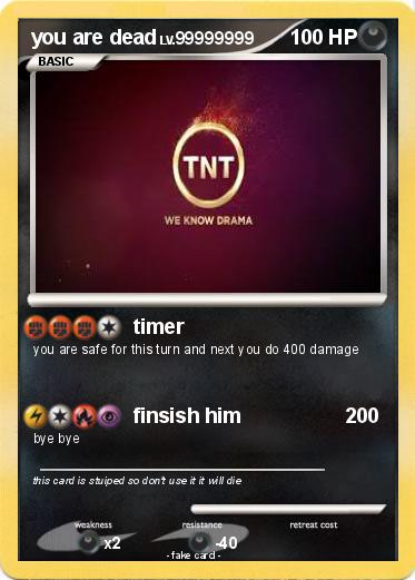 Pokemon you are dead