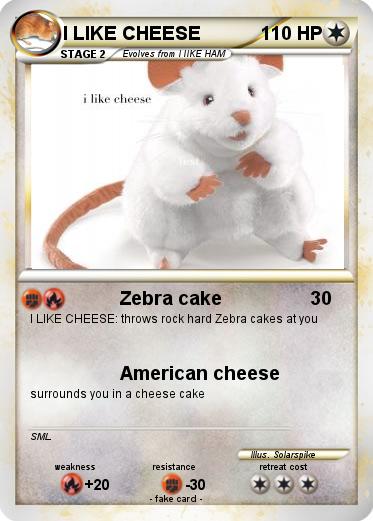 Pokemon I LIKE CHEESE