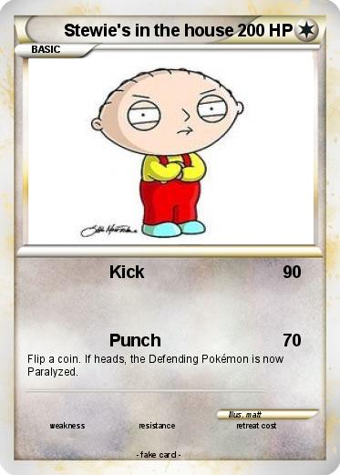 Pokemon Stewie's in the house