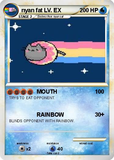 Pokemon nyan fat LV. EX