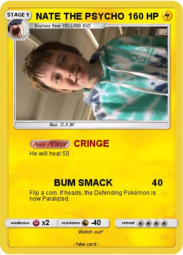 Pokemon NATE THE PSYCHO