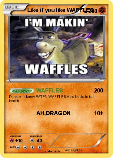 Pokemon Like if you like WAFFLES