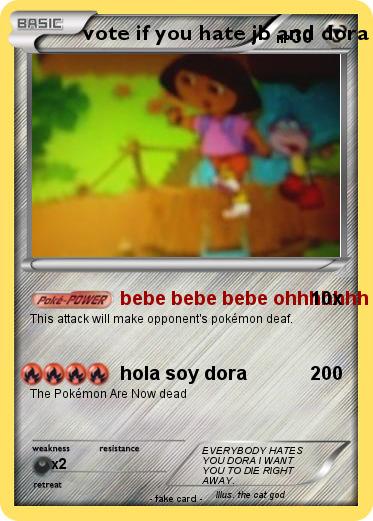 Pokemon vote if you hate jb and dora