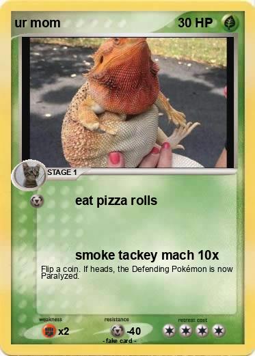 Pokemon ur mom