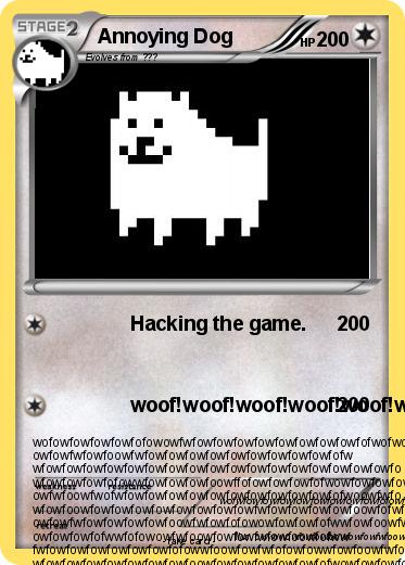 Pokemon Annoying Dog