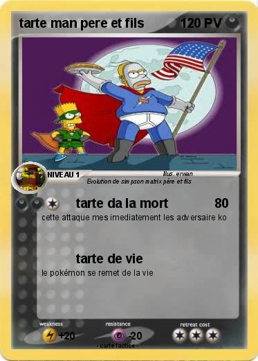 Pokemon tarte man pere et fils