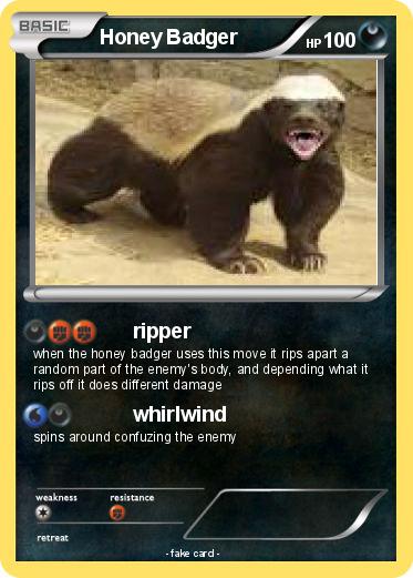 Pokemon Honey Badger