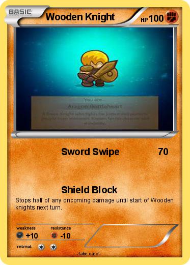 Pokemon Wooden Knight