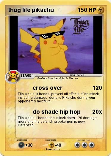 Pokemon thug life pikachu