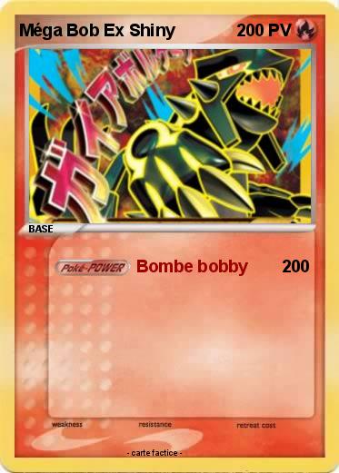 Pokemon Méga Bob Ex Shiny