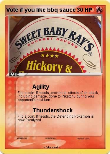 Pokemon Vote if you like bbq sauce