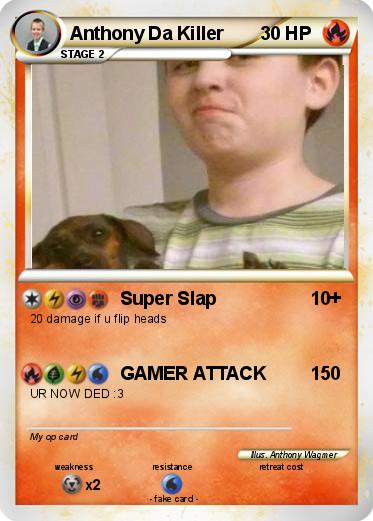 Pokemon Anthony Da Killer