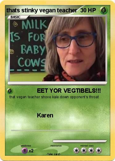 Pokemon thats stinky vegan teacher