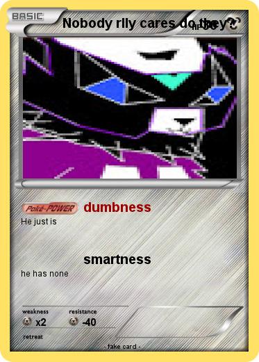 Pokemon Nobody rlly cares do they?