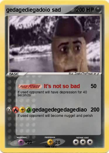 Pokemon gedagediegadoio sad