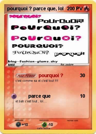 Pokemon pourquoi ? parce que, lol