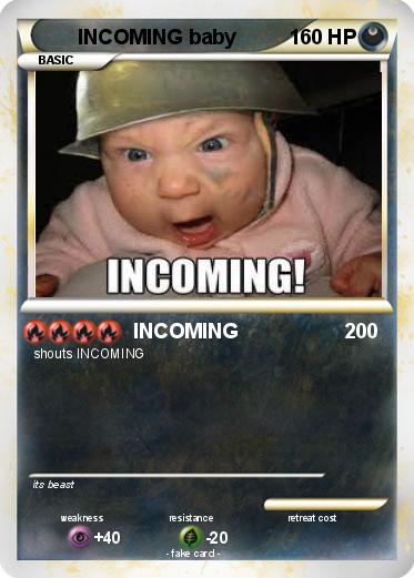 Pokemon INCOMING baby