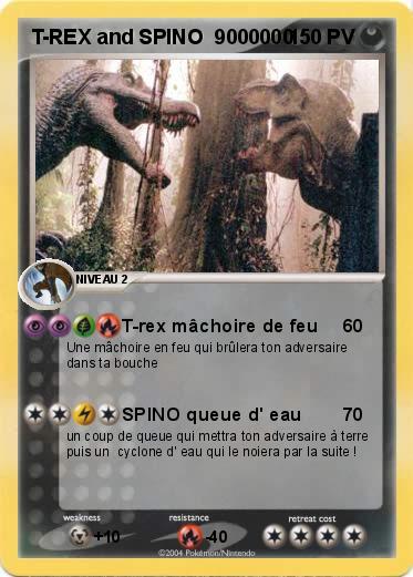 Pokemon T-REX and SPINO  9000000