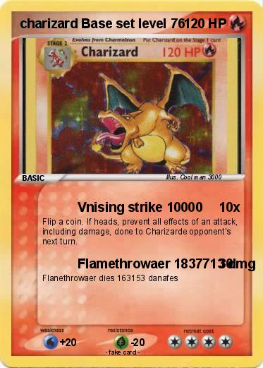 Pokémon charizard Base set level 76 76 - Vnising strike 10000 - My
