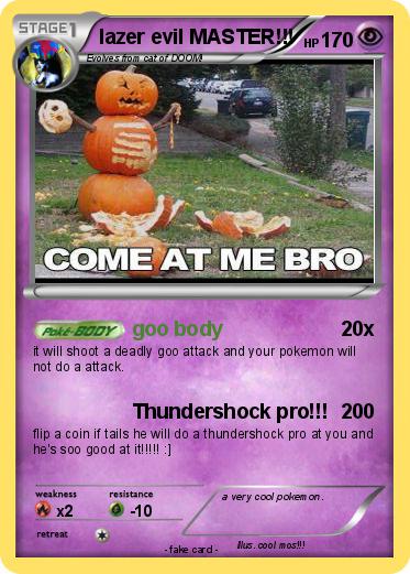 Pokemon lazer evil MASTER!!!