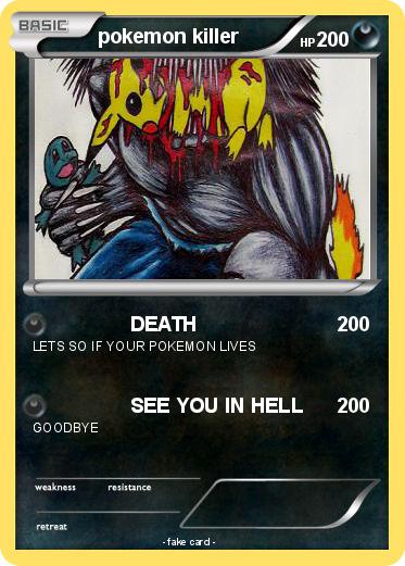 Pokemon pokemon killer