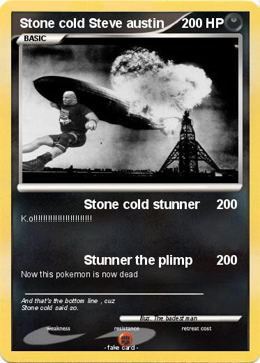 Pokemon Stone cold Steve austin