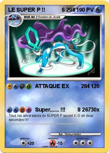 Pokemon LE SUPER P !!           6 298